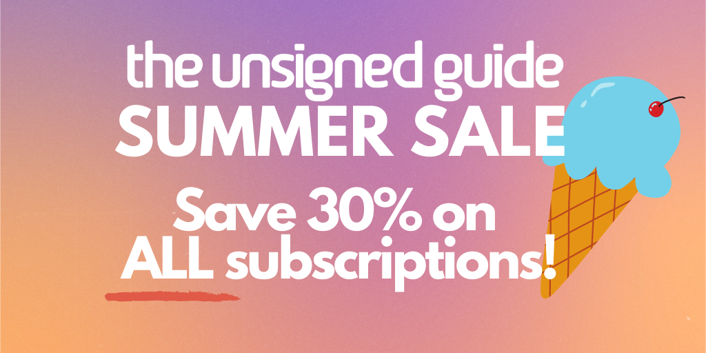 Summer sale! Save 30% on *ALL* subscriptions to The Unsigned Guide music industry directory